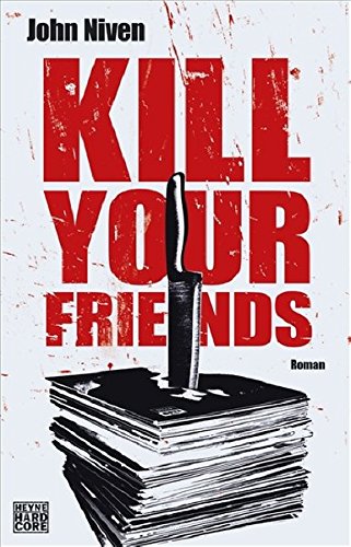 Kill Your Friends: Roman Kill Your Friends: Roman