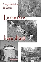 Laramiere, Livre D'Art 2365416691 Book Cover