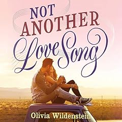 Not Another Love Song Audiolibro Por Olivia Wildenstein arte de portada
