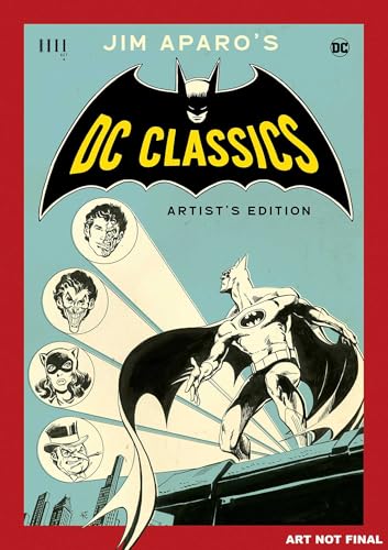Jim Aparo's DC Classics Artist's Edition