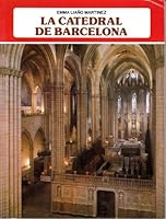 La Catedral de Barcelona 8424147618 Book Cover