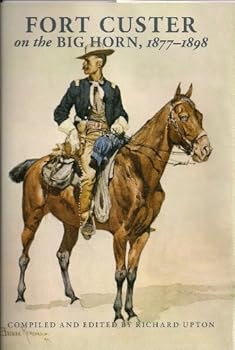 Hardcover Fort Custer on the Big Horn - Second Edition Book