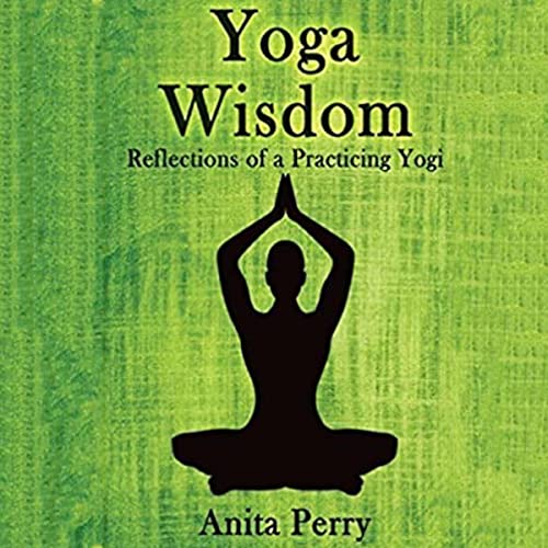 Yoga Wisdom by Anita Perry episode artwork