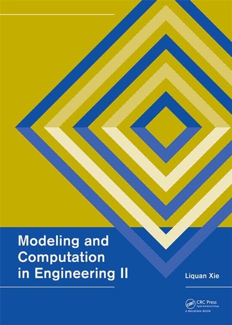 Modeling and Computation in Engineering II      1st Edition
