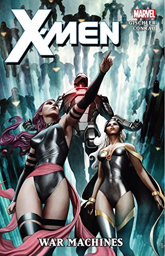 X-Men: War Machines (X-Men (2010-2013))