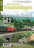  Bauen wie Brandl - Teil 2 - Von der Grundbegrünung über die Arbeit mit Elektrostat und Matten bis zu Feldern und Wäldern - Eisenbahn Journal Josef ... Journal Josef Brandls Traumanlagen 1/2013