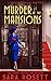 Murder at the Mansions: A 1920s Historical Mystery (High Society Lady Detective Book 7) (English Edition)