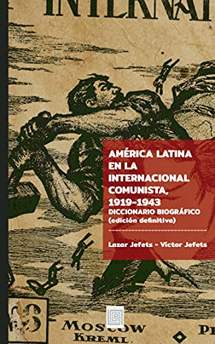Portada de América Latina en la Internacional Comunista 1919-1943
