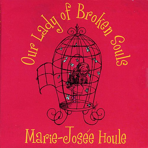 Our Lady of Broken Souls [Audio CD]