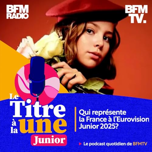 Qui repr&eacute;sente la France &agrave; l'Eurovision Junior 2025? copertina