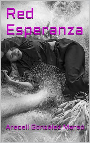 Red Esperanza (Spanish Edition)