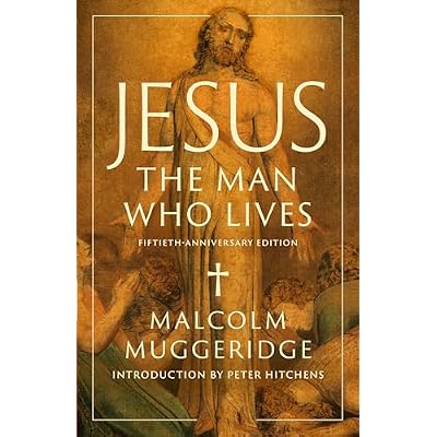 Jesus, the Man Who Lives