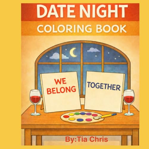 Date Night Coloring Book: A coloring book for adults that encourages connection and date ideas.