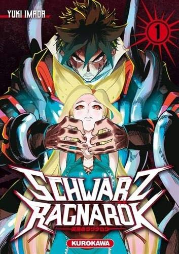 Schwarz Ragnarök — Tome 1