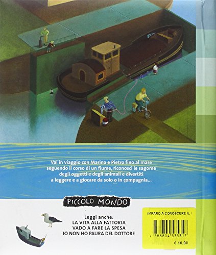 Imparo a conoscere il fiume