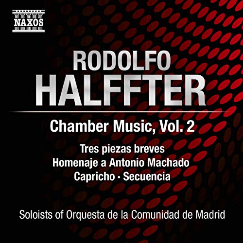 Rodolfo halffter: chamber music