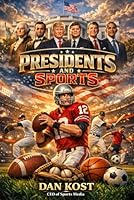 Presidents and Sports 0916539156 Book Cover