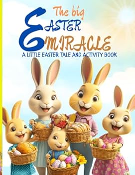 Paperback The big Easter miracle: A little Easter tale Book