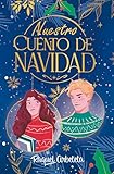 Nuestro cuento de Navidad (libro con olor a navidad) (TBR)