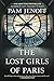 The Lost Girls of Paris: A Novel