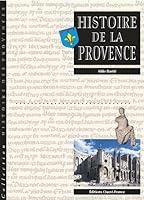 Histoire de la Provence 2737325706 Book Cover