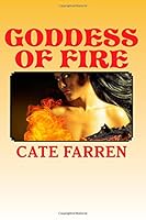 Goddess of Fire: The Vampire Inheritance Saga Book 2 1505297788 Book Cover