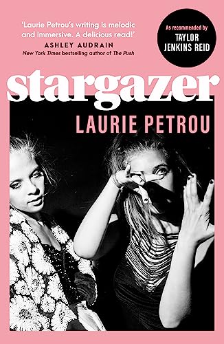 Stargazer: The lines between love, envy and obsession blur in this darkly compelling coming-of-age story (English Edition)
