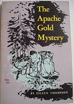 Paperback The Apache gold mystery Book