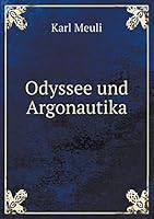 Odyssee und Argonautika 5519473455 Book Cover