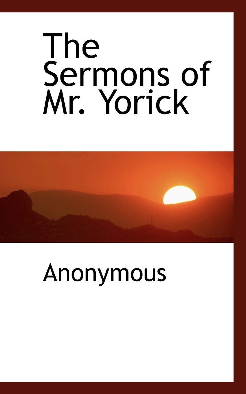 The Sermons of Mr. Yorick