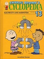Charlie Brown's 'Cyclopedia Vol. 15 Featuring Electricity and Magetism 0837400600 Book Cover