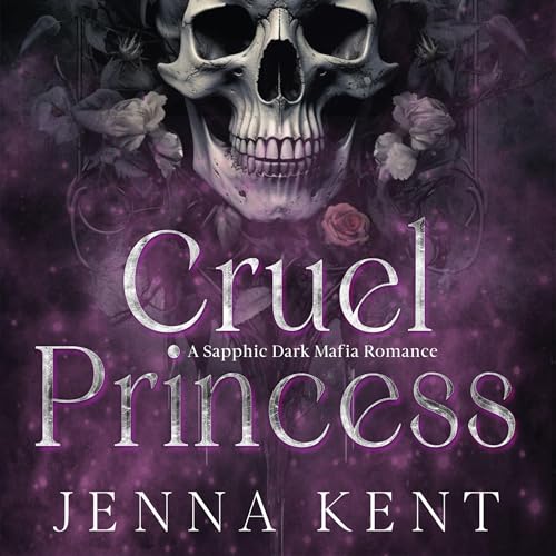 Cruel Princess by Jenna Kent episode artwork