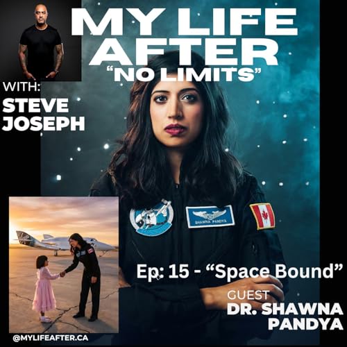 Ep: 15 My Life After No Limits - "Space Bound"