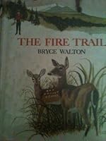 The fire trail 0690005423 Book Cover