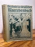 Bechsteins deutsches Märchenbuch.