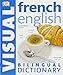 French-English Bilingual Visual Dictionary (DK Visual Dictionaries)