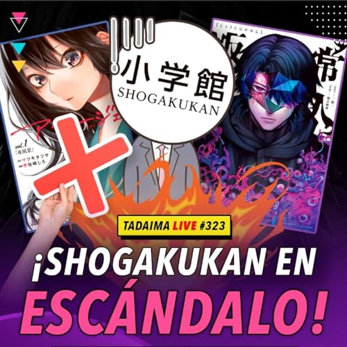 &iexcl;La editorial SHOGAKUKAN en esc&aacute;ndalo!