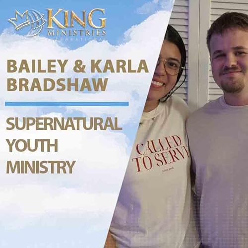 Youth Ministry in Arkansas | Bailey and Karla Bradshaw (Episode #430)