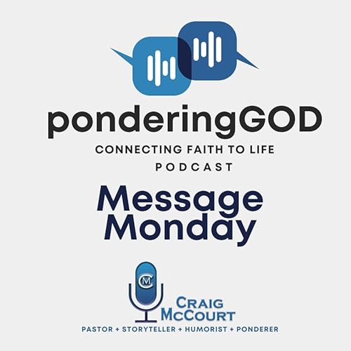 Message Monday - A Dose of Doubt May Strengthen Your Faith Podcast Por arte de portada