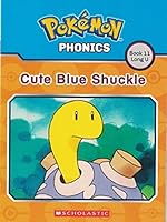 Pokemon Phonics: Cute Blue Shuckle 1338231294 Book Cover