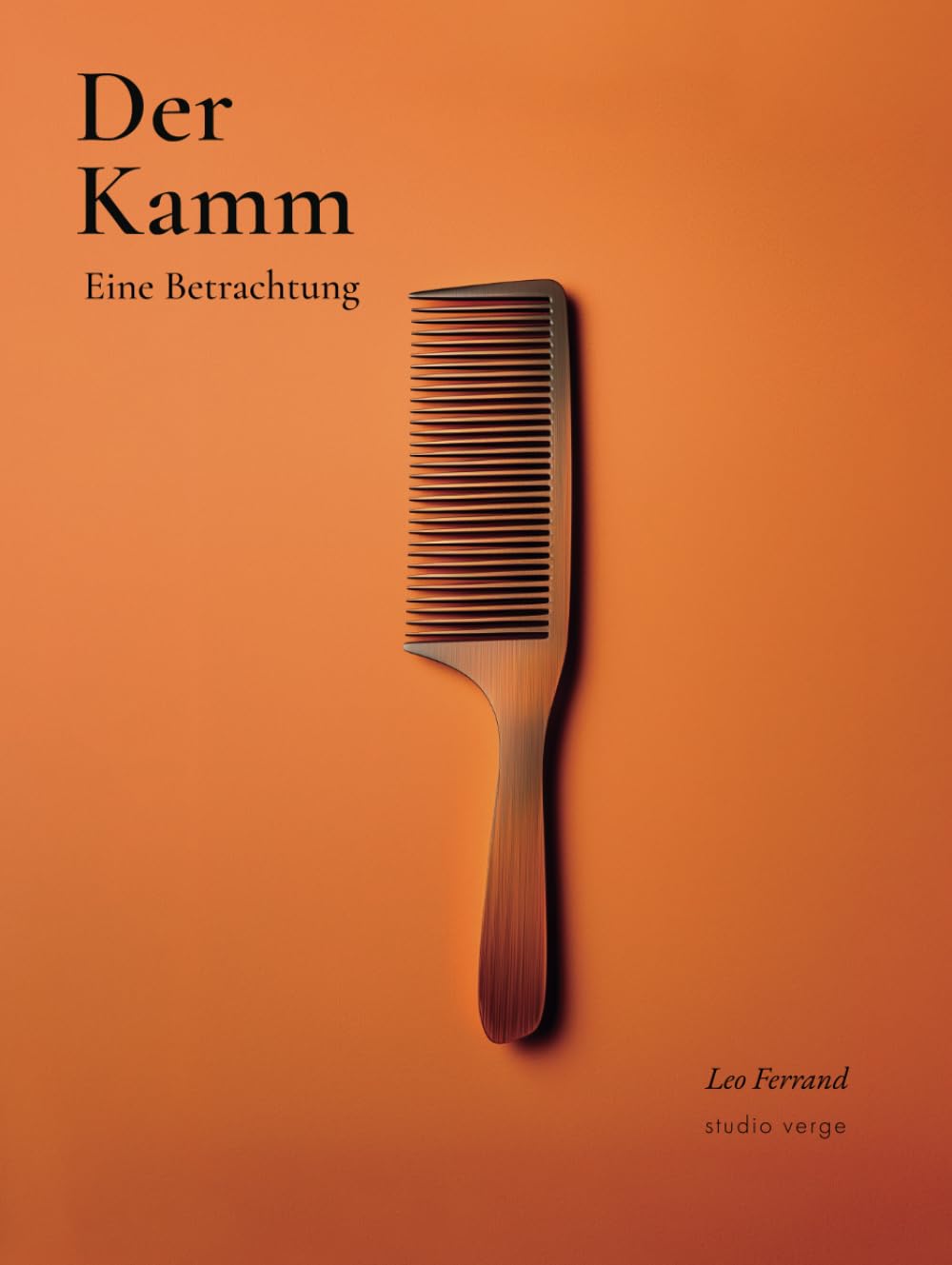 Livre de design Der Kamm Une Betrachtung, ouvrage de collection sur l'esthétique