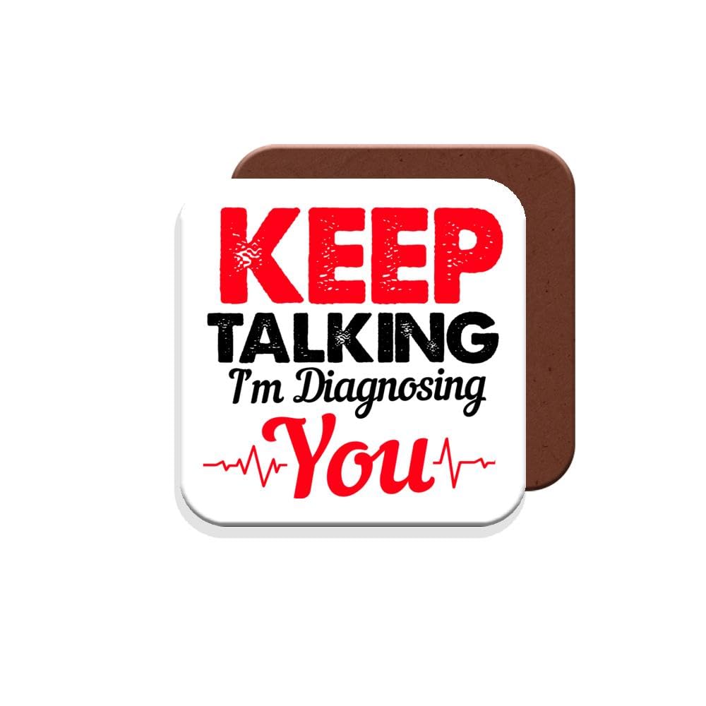 Muggz Coaster Gift For Therapist/Therapy - Keep Talking I'm Diagnosing You - Giftset - Made By In The Uk