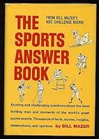 The Sports Answer Book; [From] Bill Mazer's [Nbc] Challenge Round B0006BO99Q Book Cover