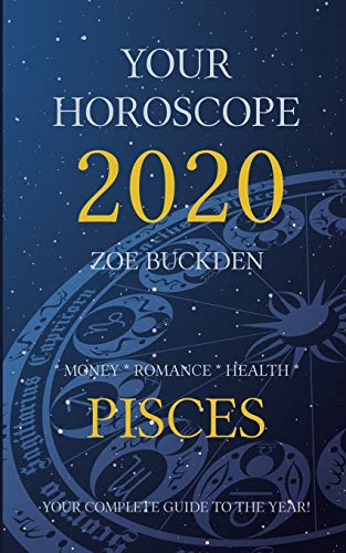Your Horoscope 2020: Pisces