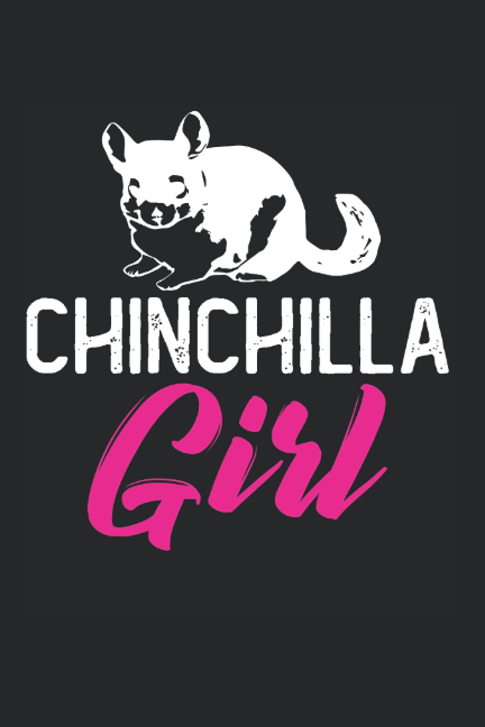 Chinchilla Girl: Daily Planner Journal Calendar Time Schedule, 6x9 inches, Chinchilla Girl Girls Chinchillas