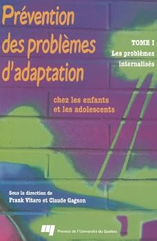 Paperback PREVENTION DES PROBLEMES D'ADAPTATION CHEZ LES ENFANTS T1 [French] Book