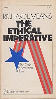 Paperback The Ethical Imperative: The Crisis in American Values Book