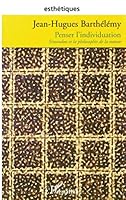 Penser l'individuation: Simondon et la philosophie de la nature 2747579204 Book Cover