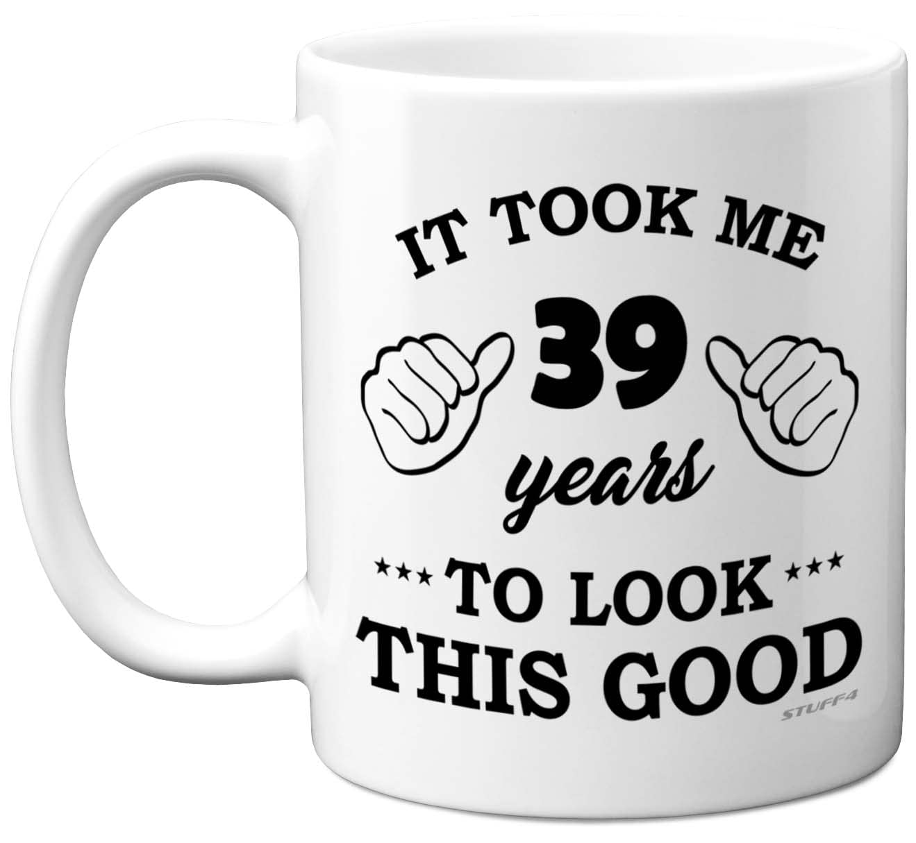 Stuff4 39th Birthday Gifts for Women and Men, Birthday Mug for 39 Year Old