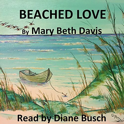 Beached Love - Mary Beth Davis